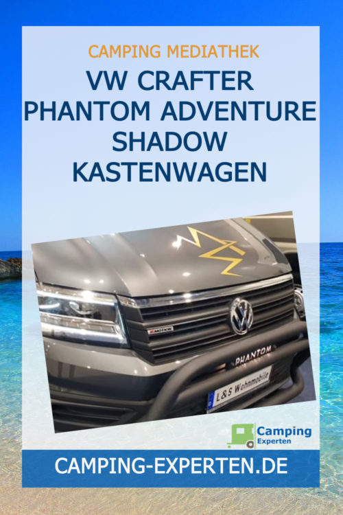 VW Crafter Phantom Adventure Shadow Kastenwagen