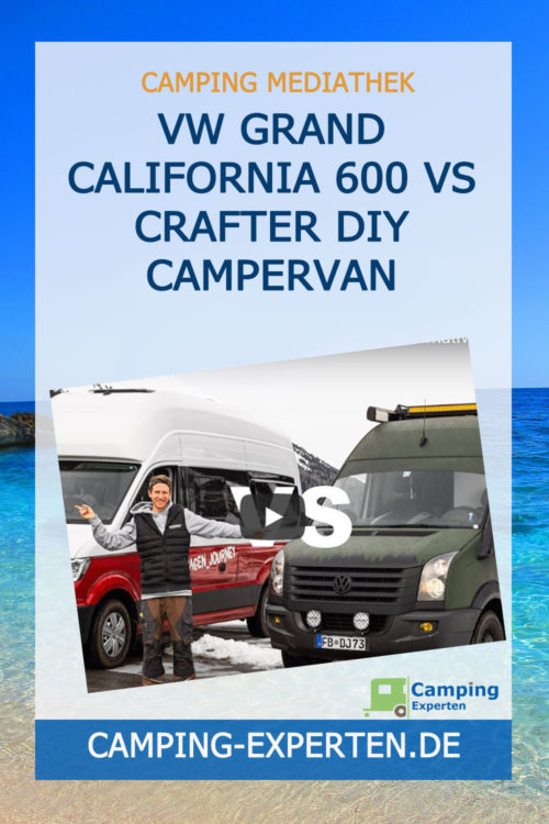 VW Grand California 600 vs Crafter DIY Campervan