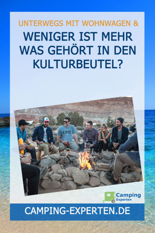 Weniger ist mehr Was gehört in den Kulturbeutel?