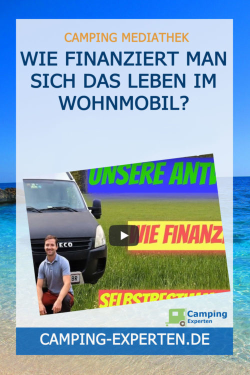 Wie finanziert man sich das Leben im Wohnmobil?