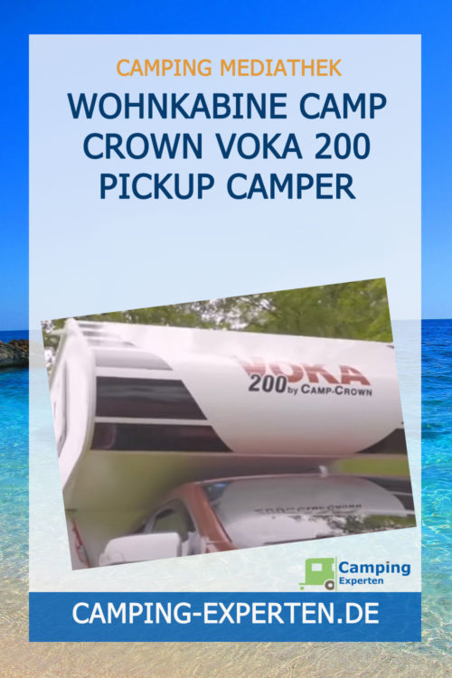 Wohnkabine Camp Crown Voka 200 Pickup Camper