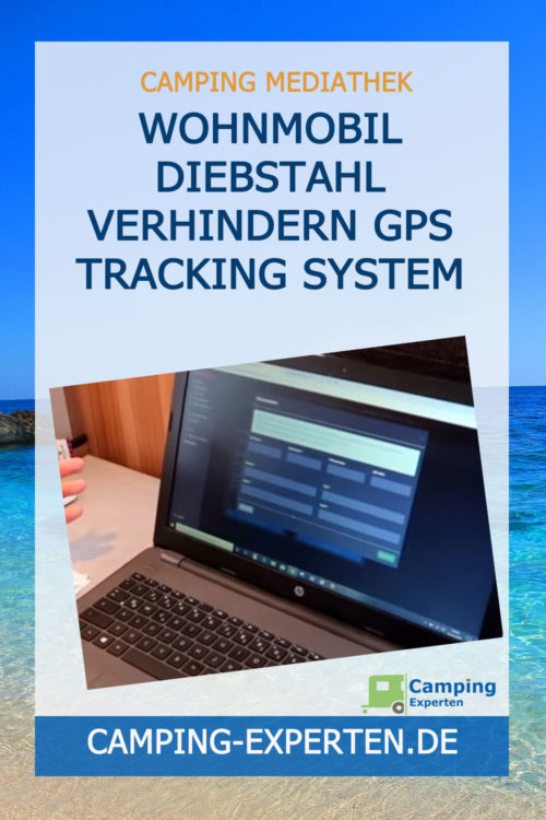 Wohnmobil Diebstahl verhindern GPS Tracking System