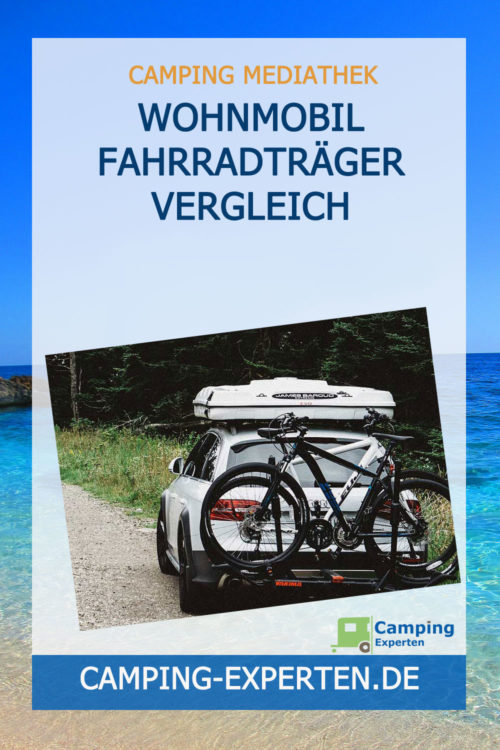 Wohnmobil Fahrradträger Vergleich