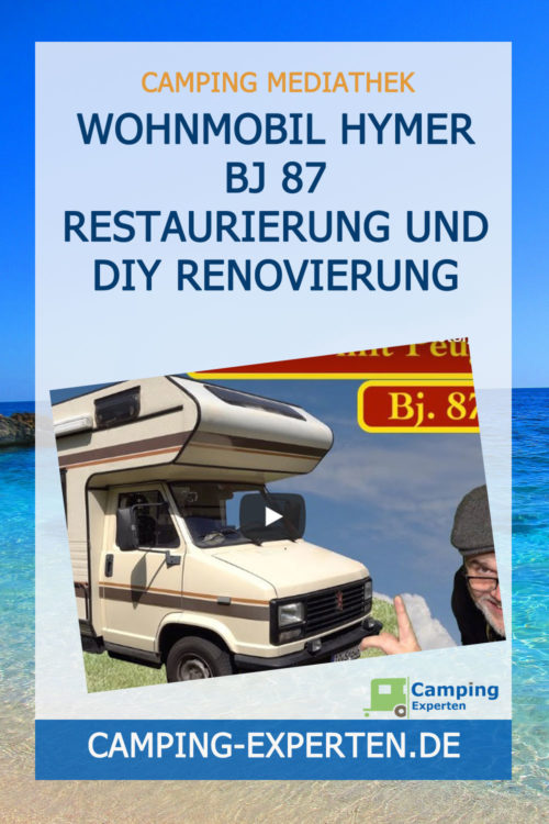 Wohnmobil Hymer Bj 87 Restaurierung und DIY Renovierung