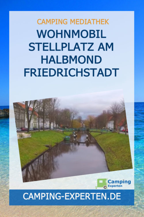 Wohnmobil Stellplatz Am Halbmond Friedrichstadt