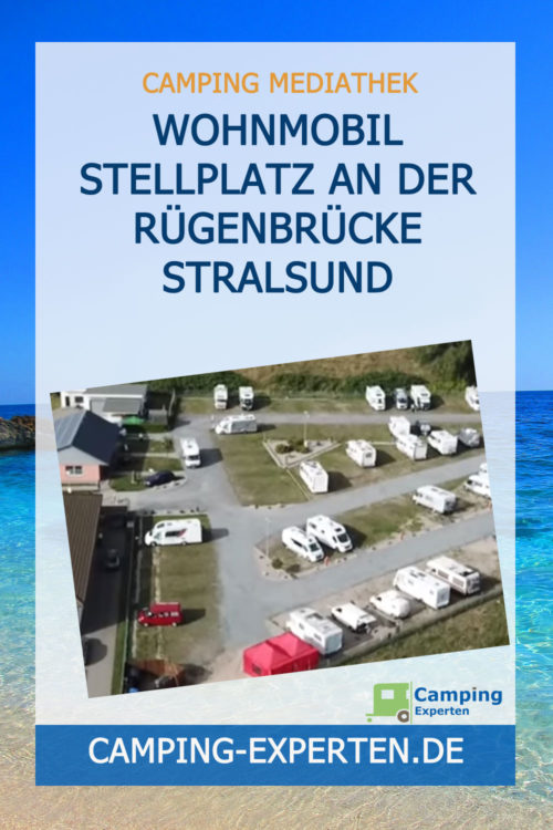 Wohnmobil Stellplatz An der Rügenbrücke Stralsund