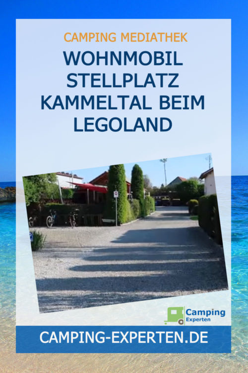 Wohnmobil Stellplatz Kammeltal beim Legoland