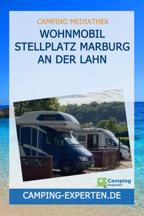 Wohnmobil Stellplatz Marburg an der Lahn