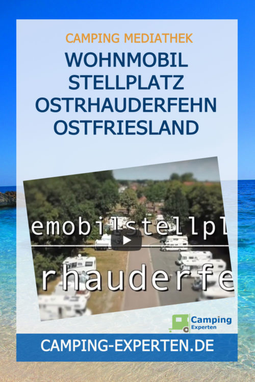 Wohnmobil Stellplatz Ostrhauderfehn Ostfriesland