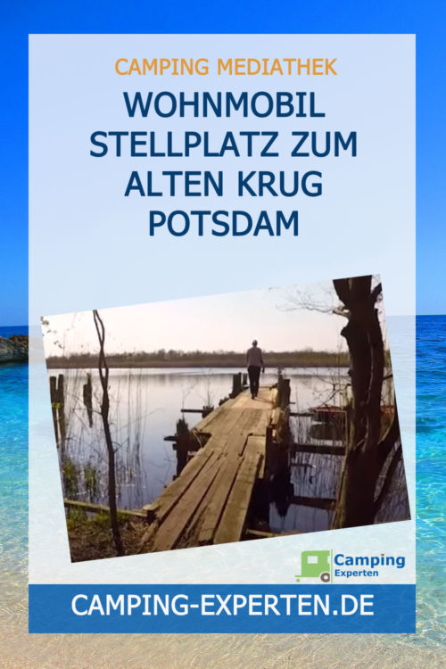 Wohnmobil Stellplatz Zum Alten Krug Potsdam