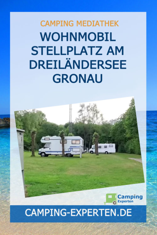 Wohnmobil Stellplatz am Dreiländersee Gronau