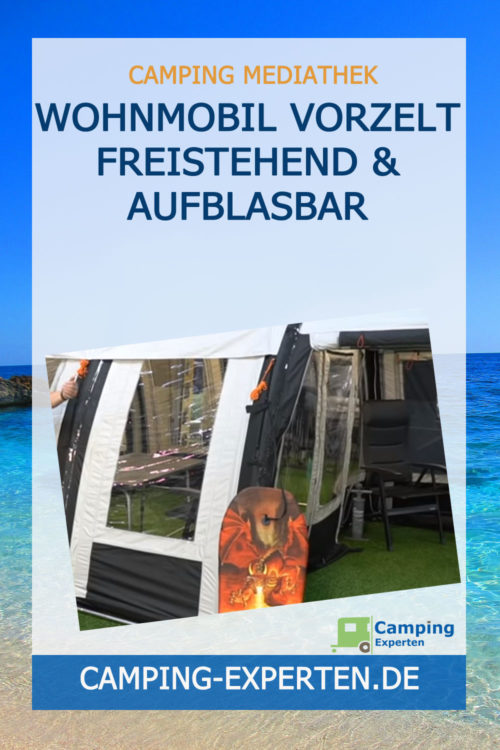 Wohnmobil Vorzelt freistehend & aufblasbar