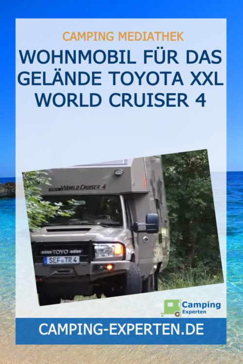 Wohnmobil für das Gelände Toyota XXL World Cruiser 4