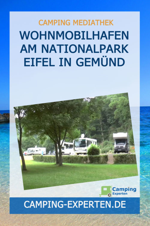 Wohnmobilhafen am Nationalpark Eifel in Gemünd