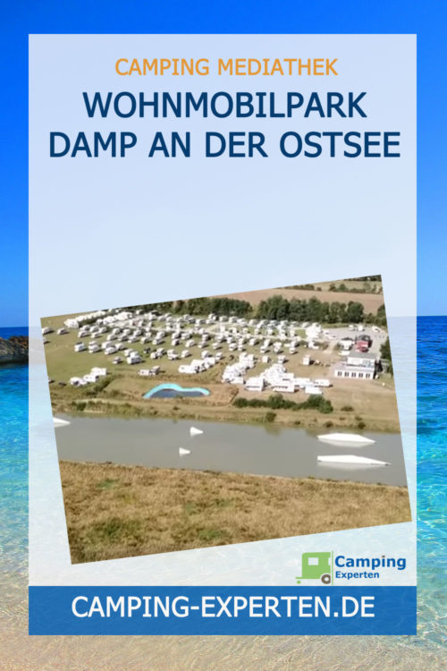 Wohnmobilpark Damp an der Ostsee