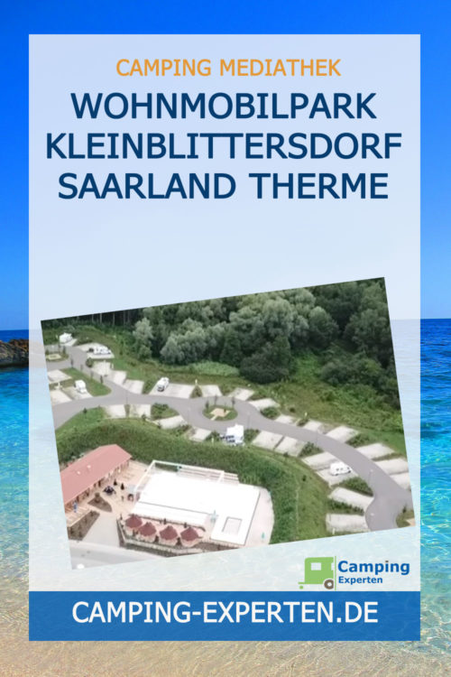 Wohnmobilpark Kleinblittersdorf Saarland Therme