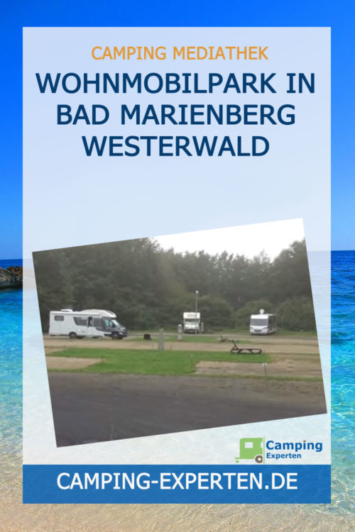 Wohnmobilpark in Bad Marienberg Westerwald