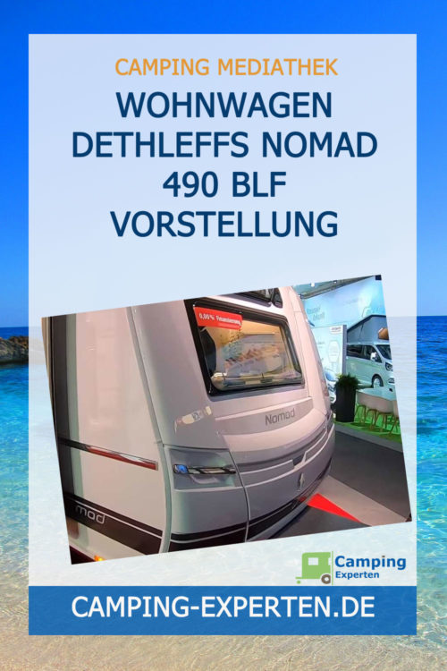 Wohnwagen Dethleffs Nomad 490 BLF Vorstellung