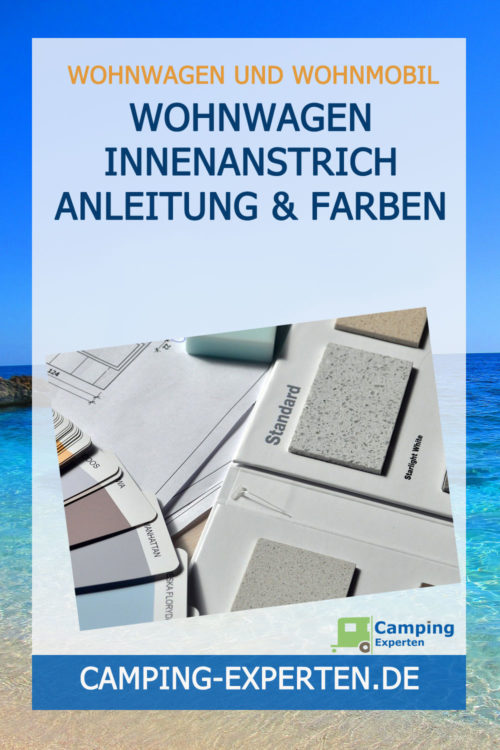 Wohnwagen Innenanstrich Anleitung & Farben