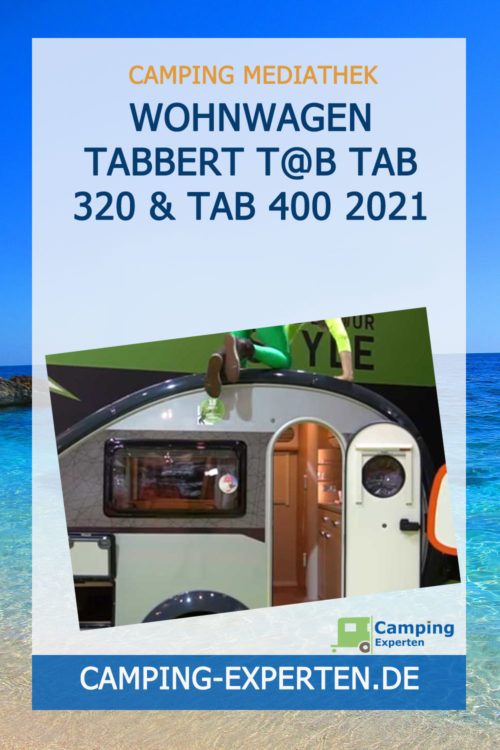 Wohnwagen Tabbert T@B Tab 320 & Tab 400 2021