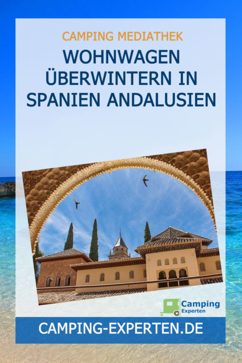 Wohnwagen überwintern in Spanien Andalusien